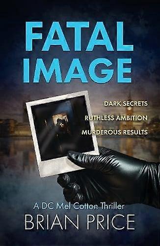 Fatal Image by Brian Price Paperback