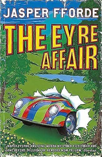The Eyre Affair: Thursday Next Book 1