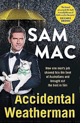 Accidental Weatherman