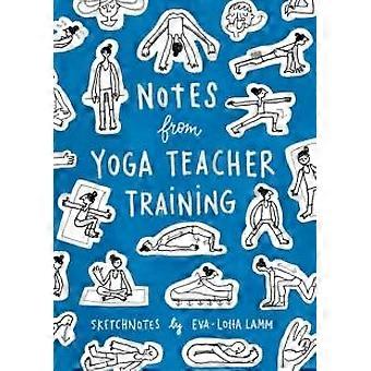 Anotações da Formação de Professores de Yoga - Eva-Lotta Lamm