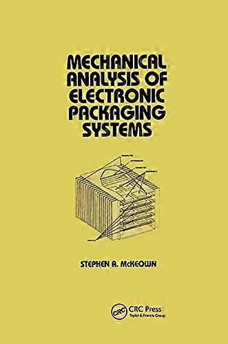 Mechanical Analysis of Electronic Packaging Systems