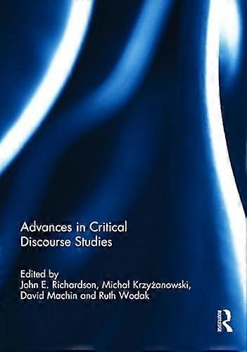 Advances in Critical Discourse Studies
