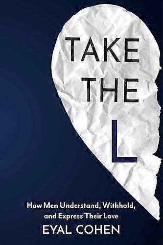 Take The L by Eyal Eyal Cohen Cohen Paperback