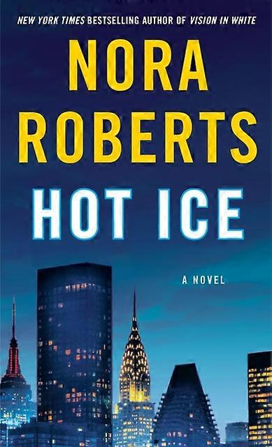 Hot Ice by Nora Roberts Paperback