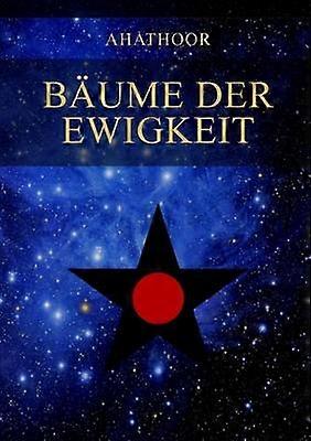 Baume Der Ewigkeit