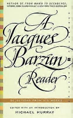 Un lecteur de Jacques Barzun