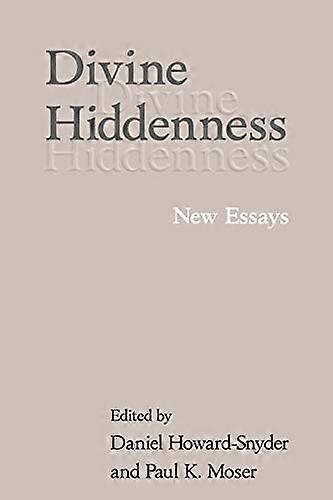Divine Hiddenness: New Essays
