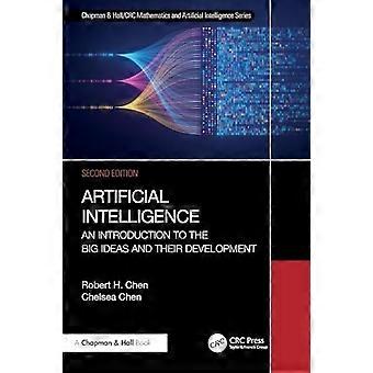 Kunstmatige intelligentie: een inleiding tot de grote ideeën en hun ontwikkeling (Chapman & Hall/CRC Mathematics and Artificial Intelligence Series)