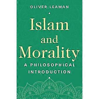 Islam and Morality: A Philosophical Introduction