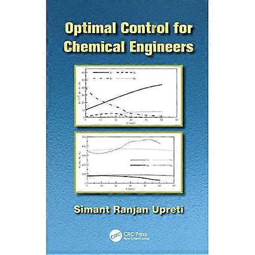Optimal kontroll för kemiingenjörer