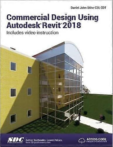 Commercial Design UsingAutodesk Revit 2018