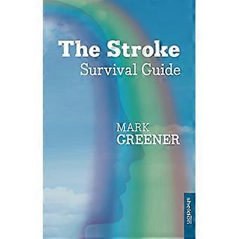 Den Stroke Survival guiden