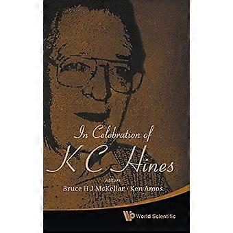 K C Hinesin kunniaksi