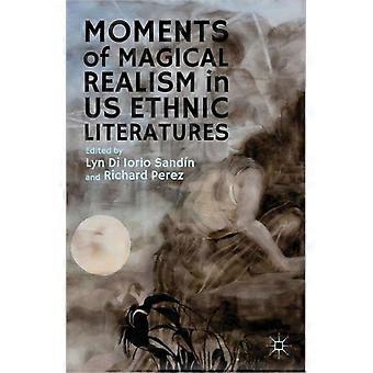 Moments Of Magical Realism In Us Ethnic Literatures - Springer Nature B.V - Hardcover - en Book