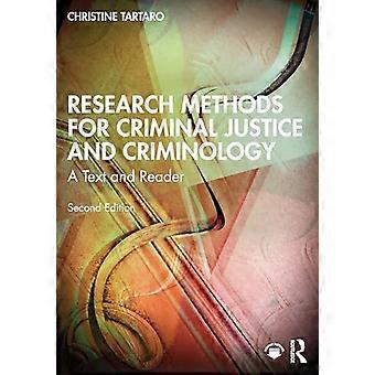 Research Methods for Criminal Justice and Criminology A Text and Reader