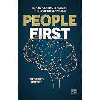 People First:Human-Centric Leadership in a Tech-Driven World