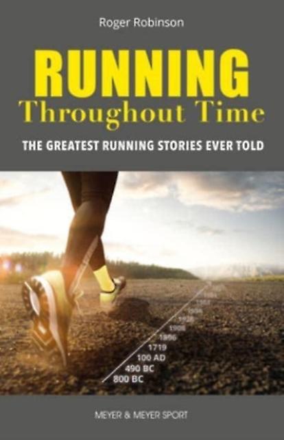 Running Throughout Time by Roger Robinson Paperback