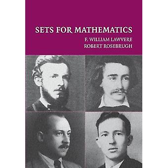 Sets For Mathematics - W. Lawvere - Pehmeäkantinen - en Book