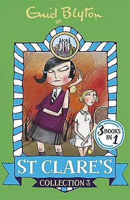 St Clares Collection 3 by Enid Blyton Paperback Book