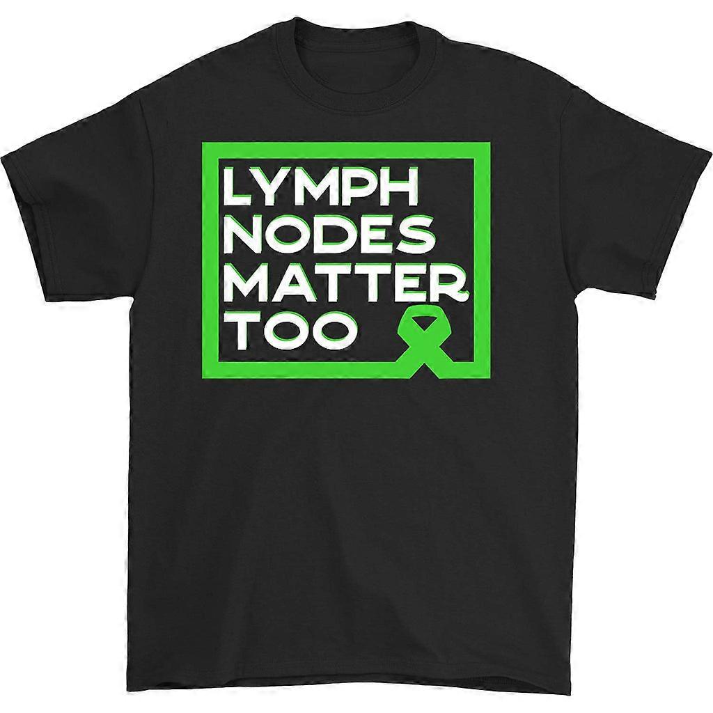 Lymph Nodes Matter Too T-shirt