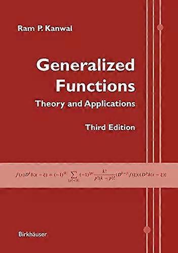 Generalized Functions by Ram P. Kanwal Paperback