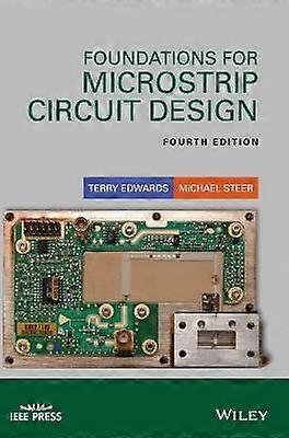 Foundations for Microstrip Circuit Design