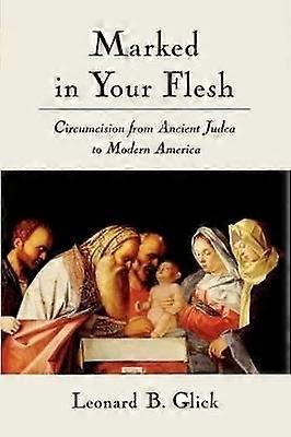 Marked in Your Flesh