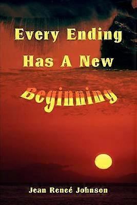 Every Ending Has A New Beginning