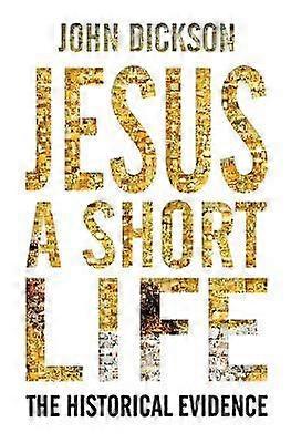 Jesus: A Short Life