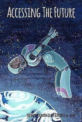 Accessing the Future