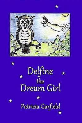 Delfine the Dream Girl