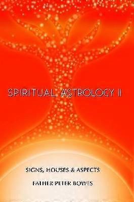 Spirituelle Astrologie II