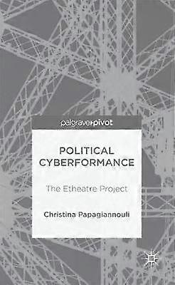Cyberperformance politique