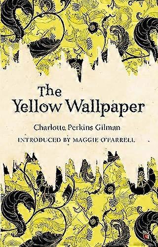 The Yellow Wallpaper