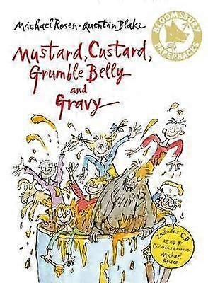 Mustard Custard Grumble Belly and Gravy