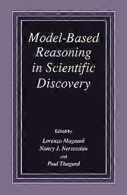 Model-Based Reasoning in Scientific Discovery