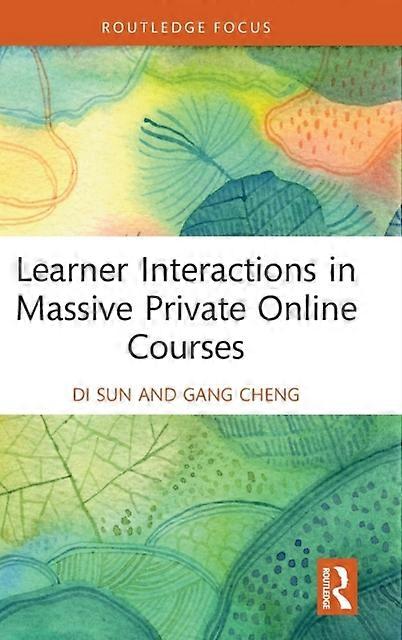 Learner Interactions In Massive Private Online Courses - Di Sun