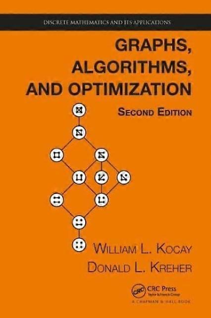 Graphs Algorithms And Optimization - Kreher, Donald L