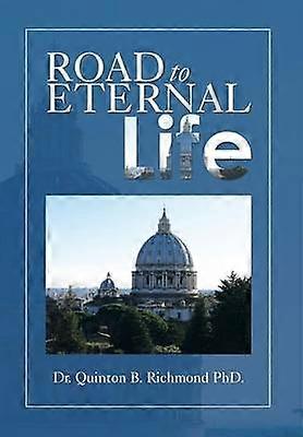 Road to Eternal Life
