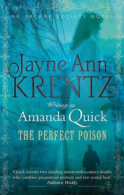 The Perfect Poison - Amanda Quick