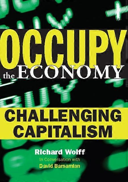 Occupy The Economy by David Barsamian Paperback