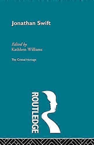 Jonathan Swift: The Critical Heritage