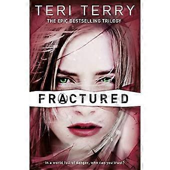 Fracturée