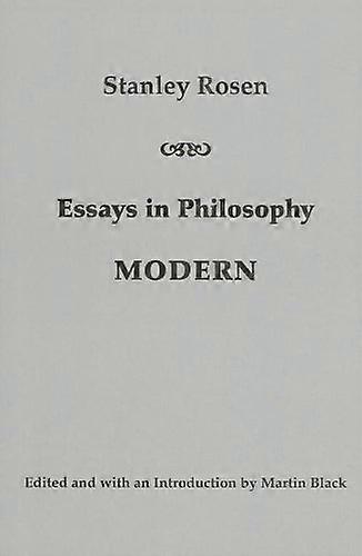 Essays in Philosophy: Modern