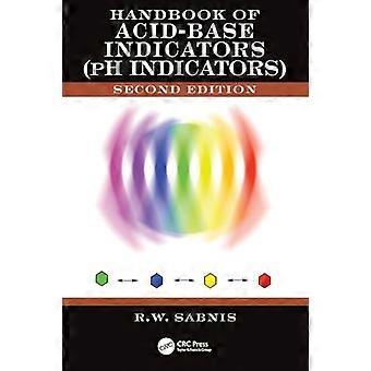 Handbuch der Säure-Base-Indikatoren (pH-Indikatoren)