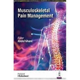 Musculoskeletal pain management