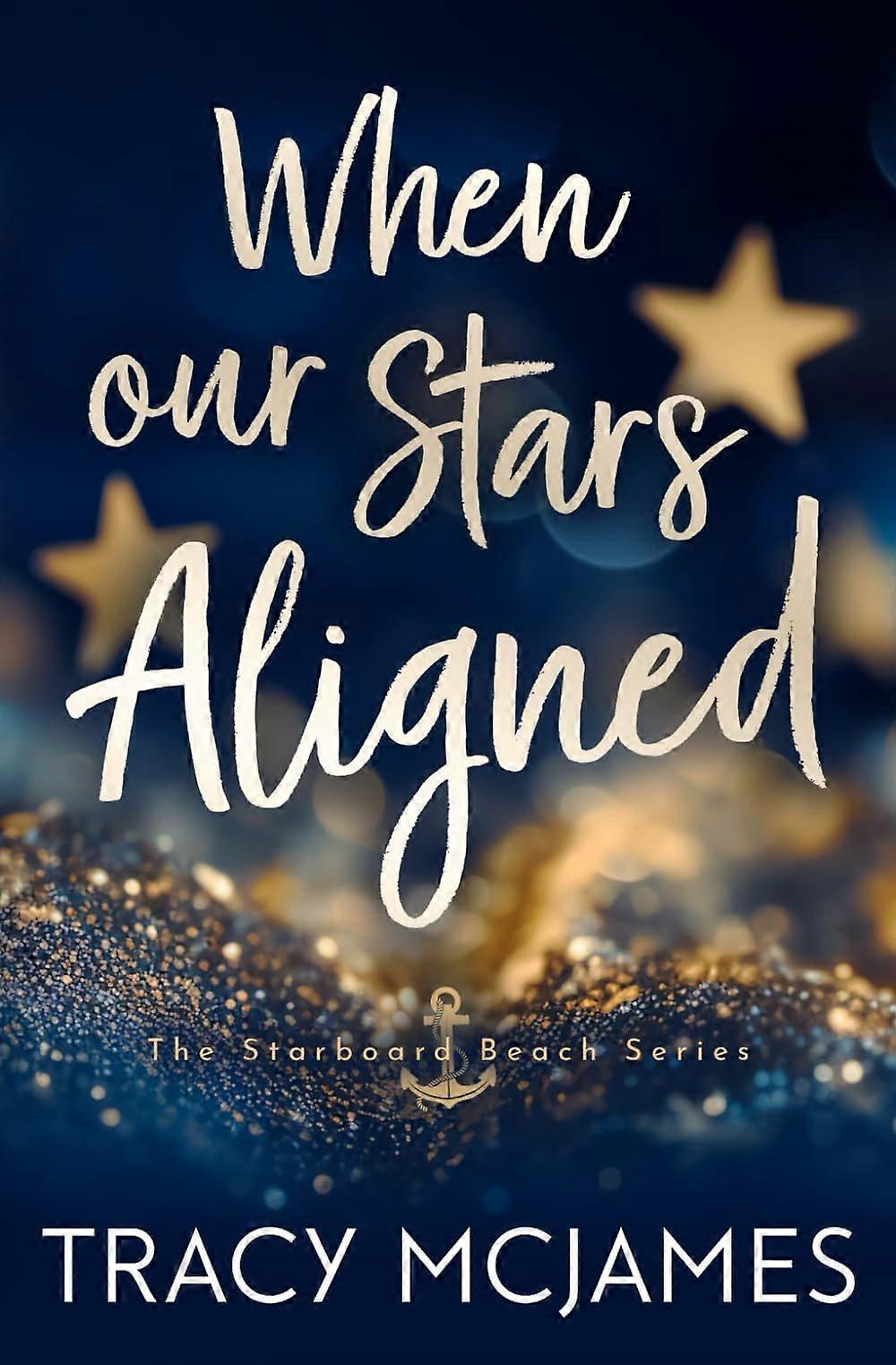 When our stars aligned