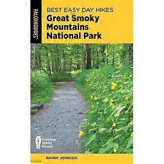 Melhores caminhadas de um dia fácil Great Smoky Mountains National Park