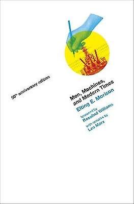 Men Machines and Modern Times