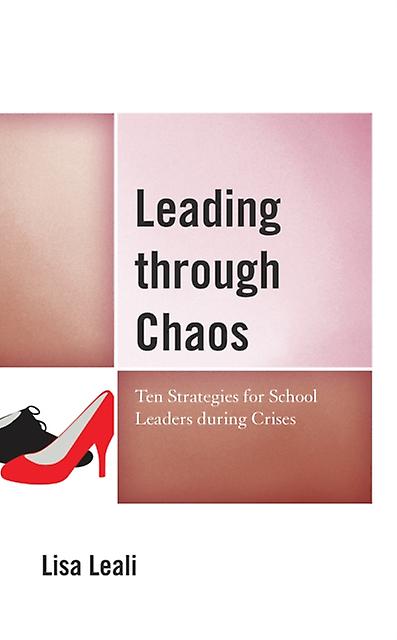 Leading Through Chaos by Lisa Leali Paperback Book